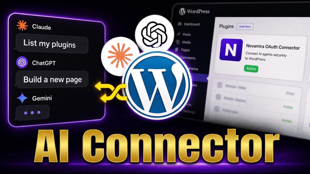 Easiest way to Connect Claude, ChatGPT, Gemini to WordPress (Novamira OAuth Connector)