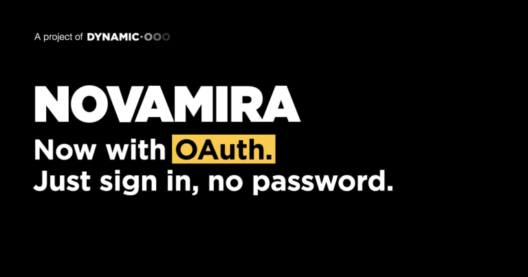 Novamira: now with OAuth. Just sign in, no password.