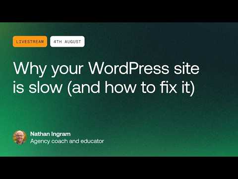 Why your WordPress site is slow (and how to fix it)