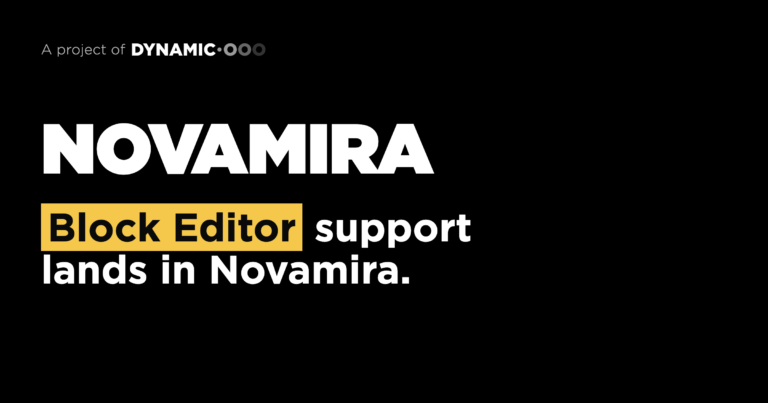 Block Editor support lands in Novamira